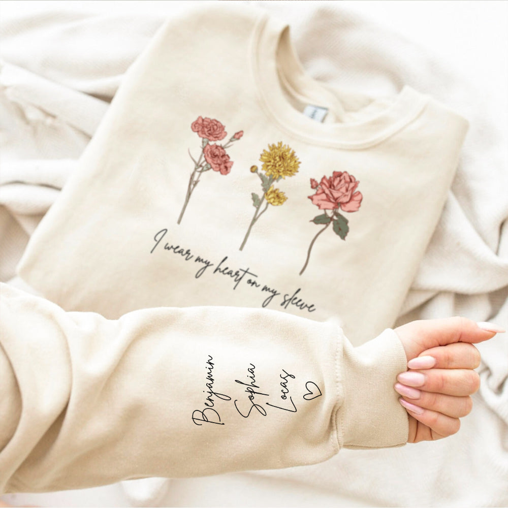 I Wear My Heart On My Sleeve Personalized Names BirthFlower Hoodie/Sweatshirt/T-shirt